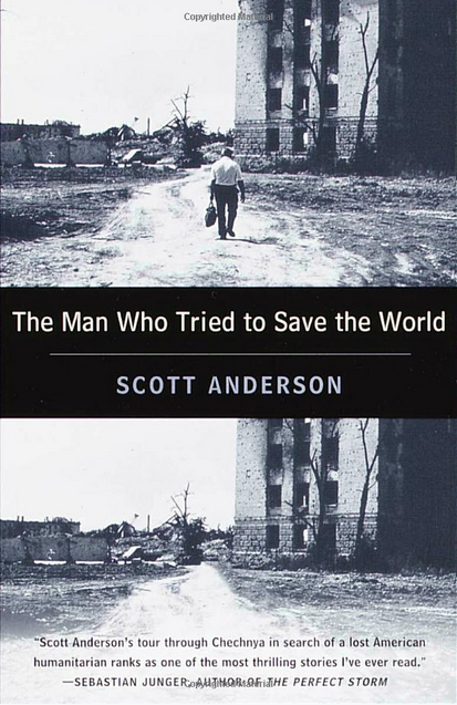The Man Who Tried to Save the World Book Cover